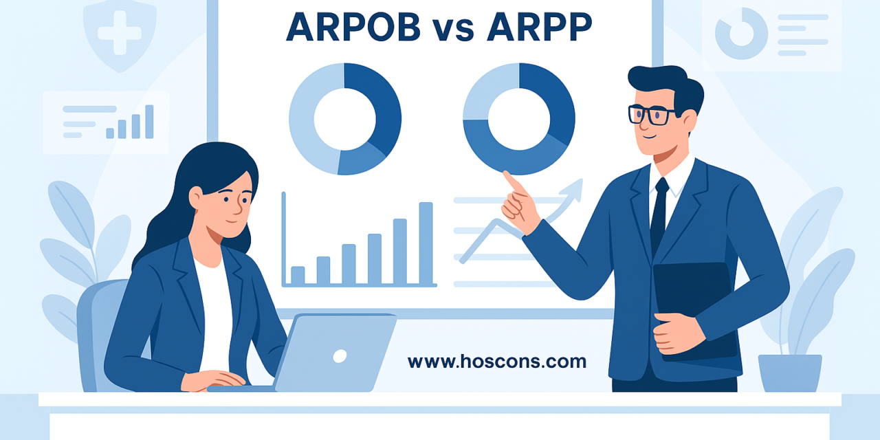 ARPOB vs ARPP: Hidden Hospital Metrics That Drive Growth