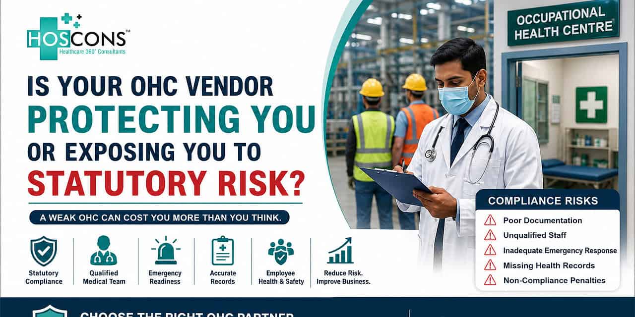 Is Your OHC Vendor Protecting You or Exposing You to Statutory Risk?